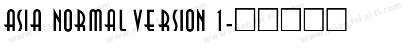 Asia NormalVersion 1字体转换